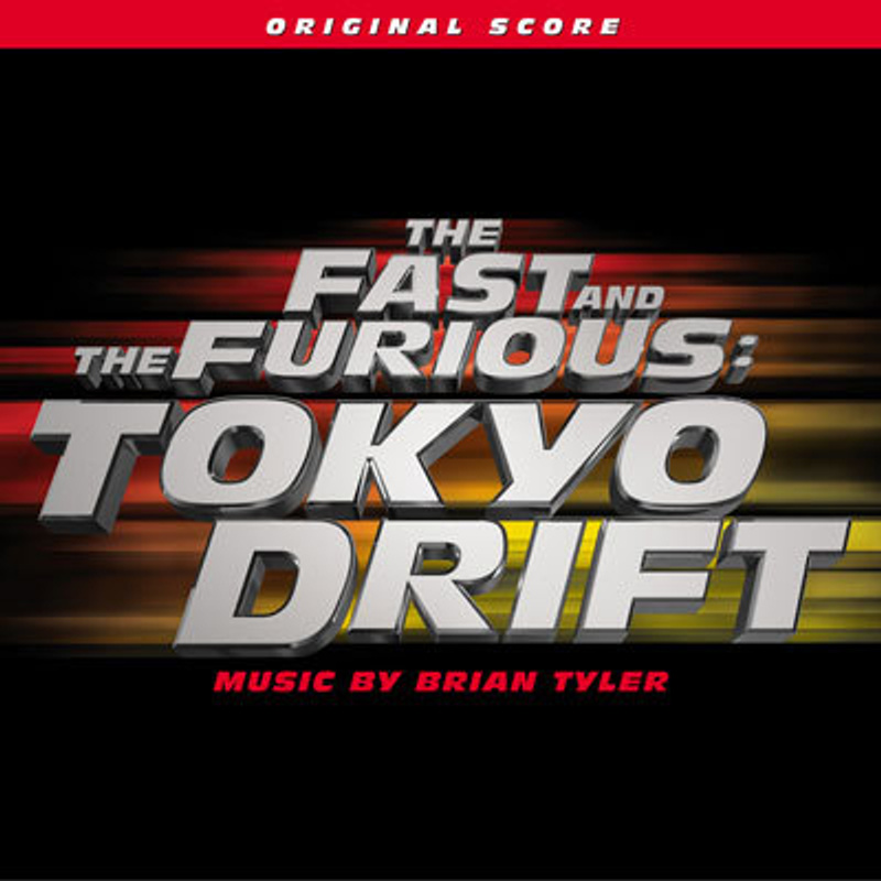 Cover art for The Fast and the Furious - Tokyo Drift (Original Score)