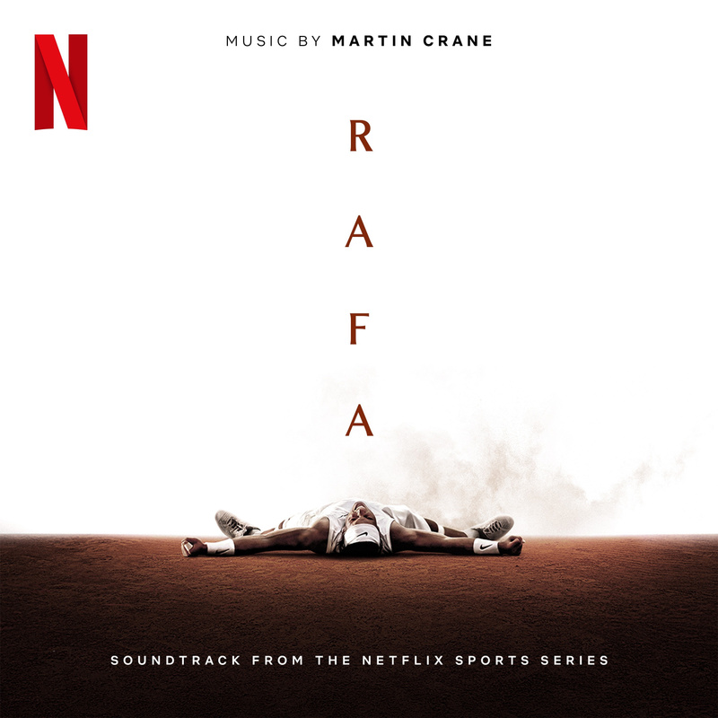 Album cover for RAFA (Soundtrack From The Netflix Sports Series) by Martin Crane - Skydance Sports LLC 2026