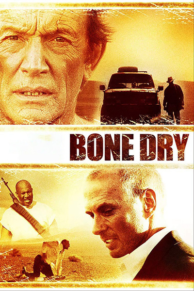 Poster for Bone Dry (2007)