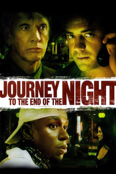 Poster for Journey to the End of the Night (2006)