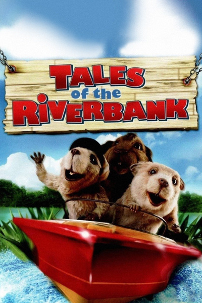 Poster for Tales of the Riverbank (2008)