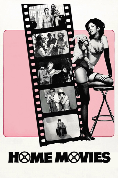 Poster for Home Movies (1980)