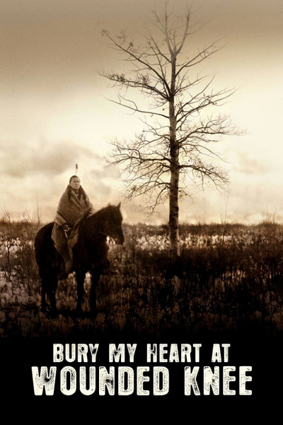 Poster for Bury My Heart at Wounded Knee (2007)