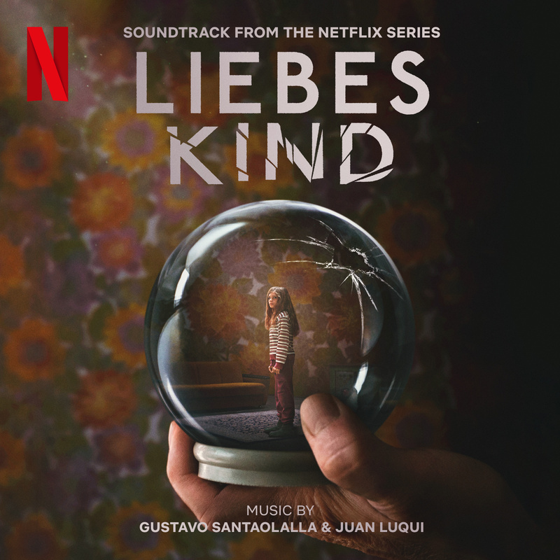 Cover art for Liebes Kind (Soundtrack from the Netflix Series)