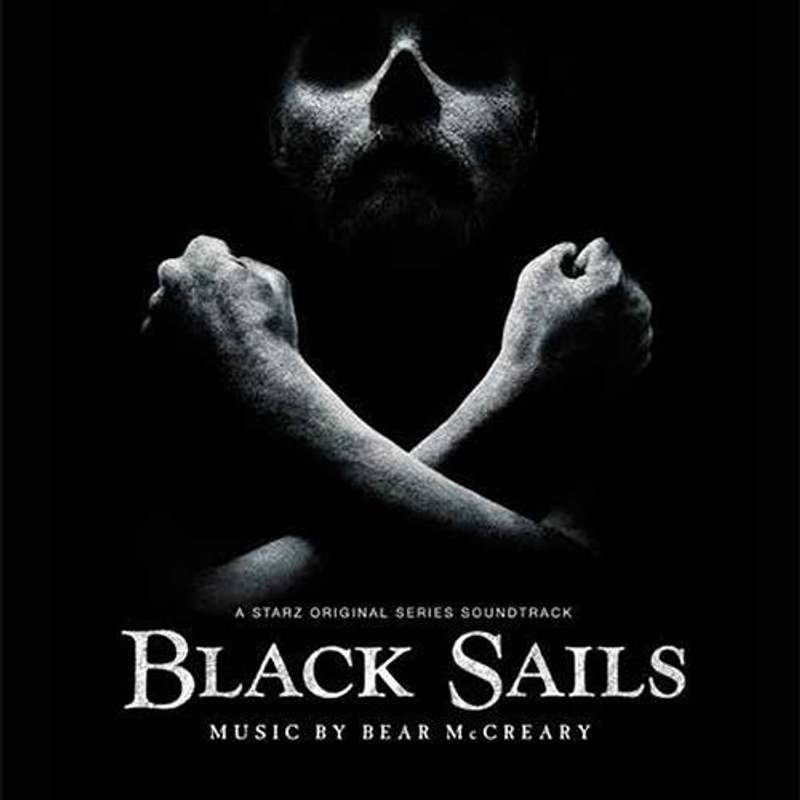 Cover art for Black Sails (A Starz Original Series Soundtrack)