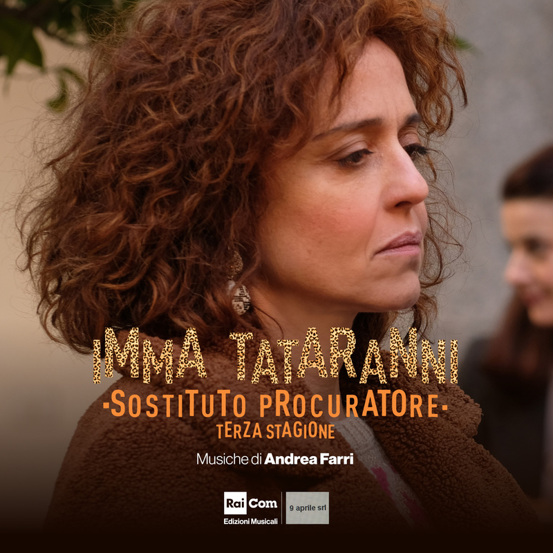 Cover art for Imma Tatarinni Sostituto Procuratore, Terza Stagione (Colonna Sonora Originale della Serie Tv)