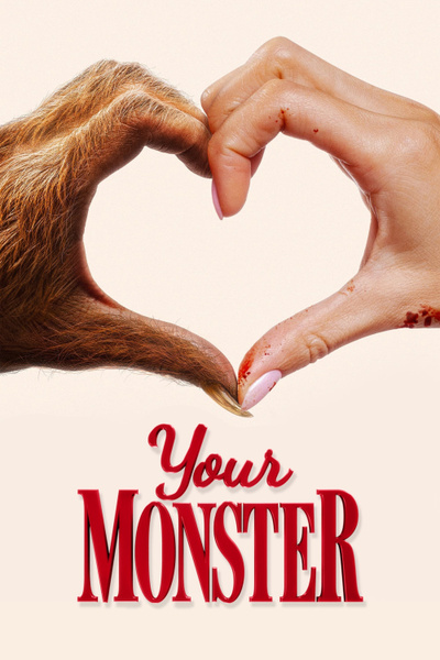Poster for Your Monster (2024)