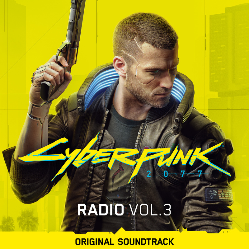 Cover art for Cyberpunk 2077: Radio, Vol. 3 (Original Soundtrack)