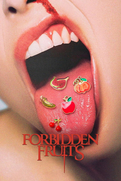 Poster for Forbidden Fruits (2026)