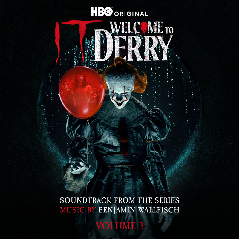 Cover art for IT: Welcome to Derry, Vol. 3 (Soundtrack from the HBO Original Series)