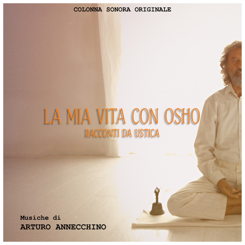 Cover art for La mia vita con Osho: Racconti da Ustica (Colonna sonora originale del Documentario)