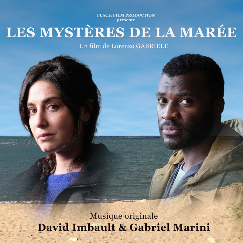 Album cover for Les mystères de la marée (Bande originale du film) by David Imbault - B Original 2023