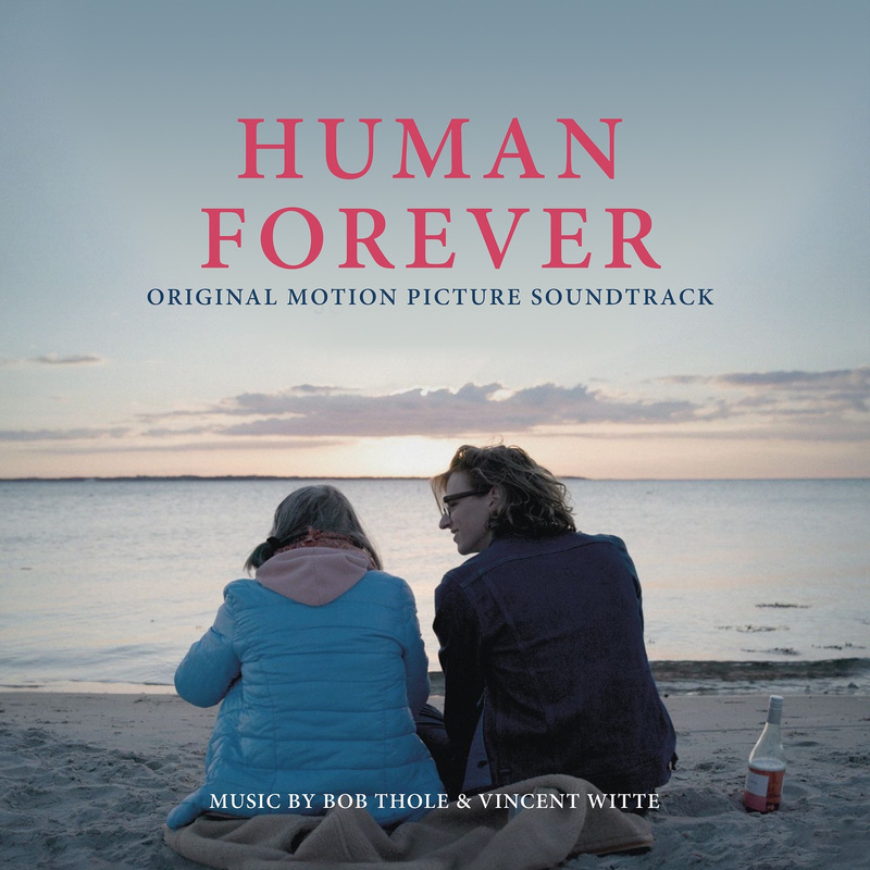 Cover art for Human Forever (Original Motion Picture Soundtrack)