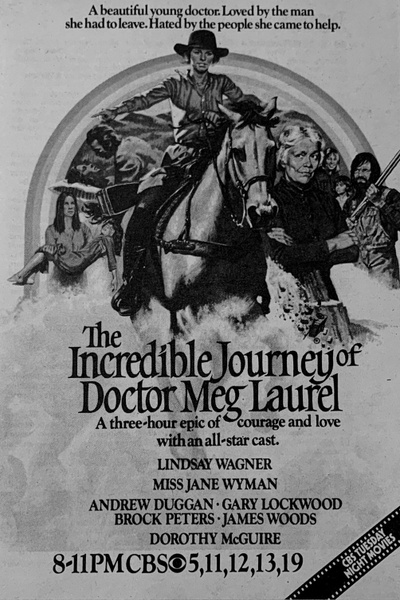 The Incredible Journey of Doctor Meg Laurel posterThe Incredible Journey of Doctor Meg Laurel