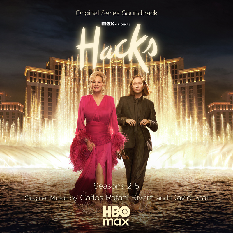 Album cover for David Stal: Hacks: Seasons 2-5 (Original Series Soundtrack) by David Stal and Carlos Rafael Rivera - Lakesho…