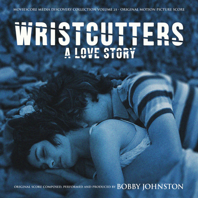 Album cover for Wristcutter: A Love Story (Original Motion Picture Score) by Bobby Johnston - MovieScore Media 2026