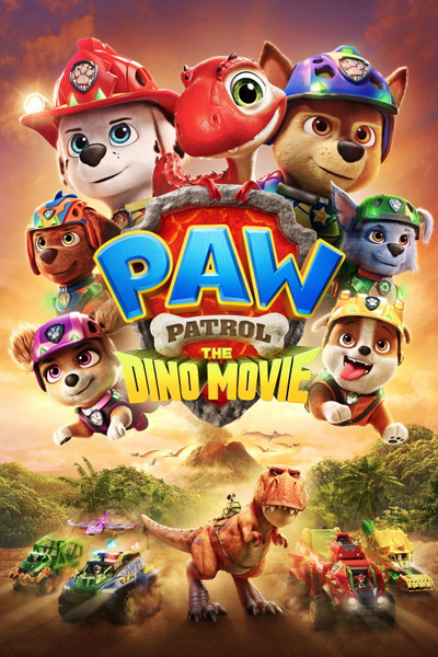 PAW Patrol: The Dino Movie posterPAW Patrol: The Dino Movie