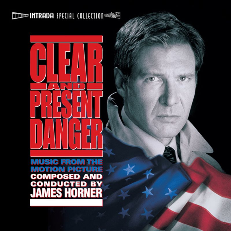 Cover art for Clear and Present Danger (Music From The Motion Picture)