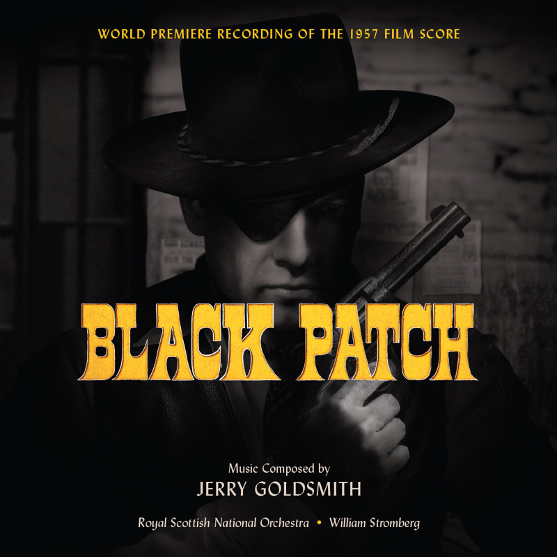 Album cover for The Man (World Premiere Recording Of The 1972 Film Score) / Black Patch (World Premiere Recording Of The 195…