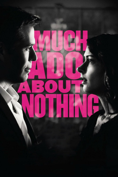 Poster for Much Ado About Nothing (2012)
