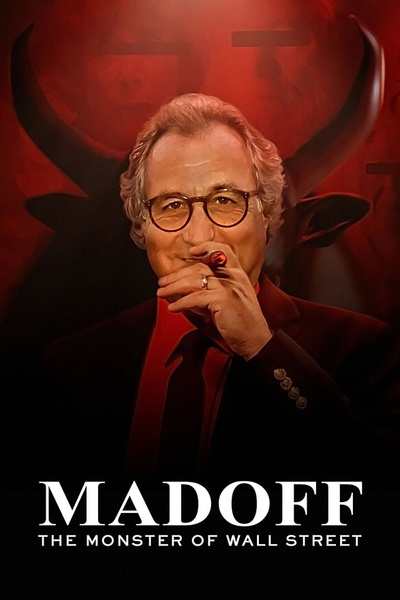 Poster for Madoff: The Monster of Wall Street (2023)