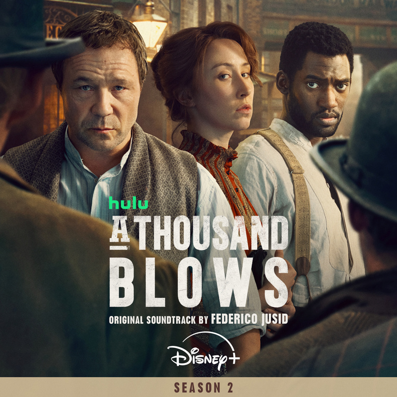 Album cover for Federico Jusid: A Thousand Blows: Season 2 (Original Soundtrack) by Federico Jusid - Hollywood Records 2026