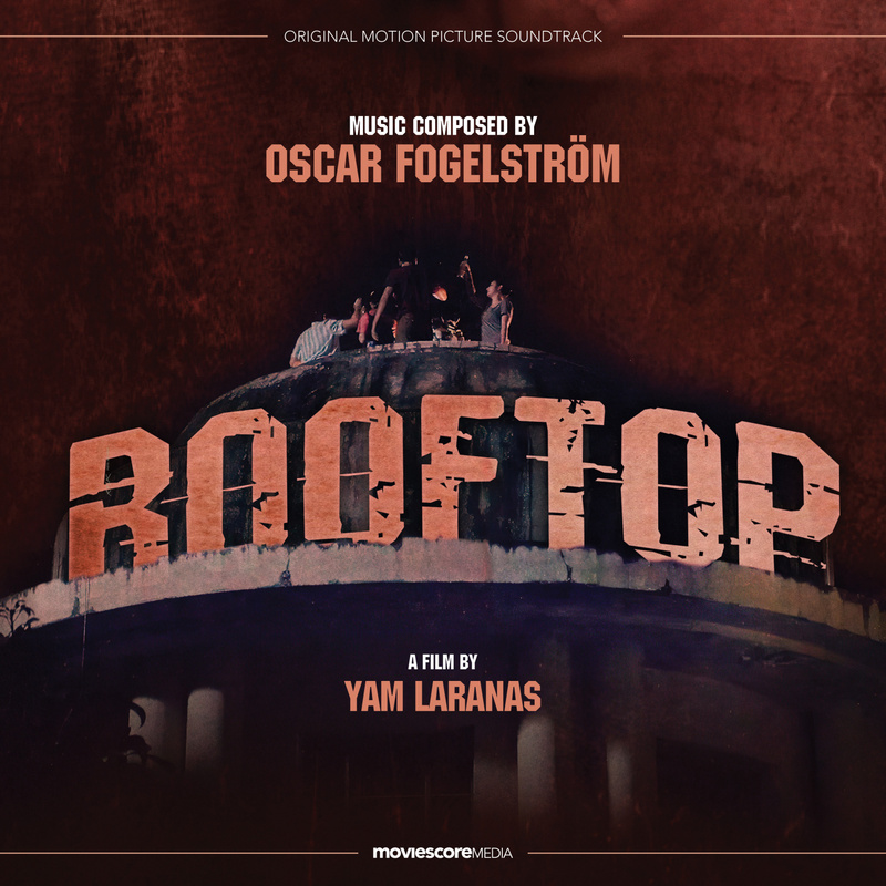 Album cover for Oscar Fogelström: Rooftop (Original Motion Picture Soundtrack) by Oscar Fogelström - MovieScore Media 2022