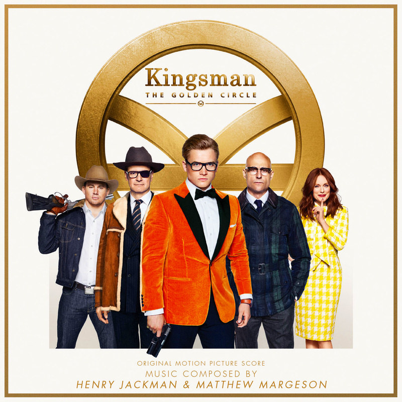 Cover art for Kingsman: The Golden Circle (Original Motion Picture Soundtrack)