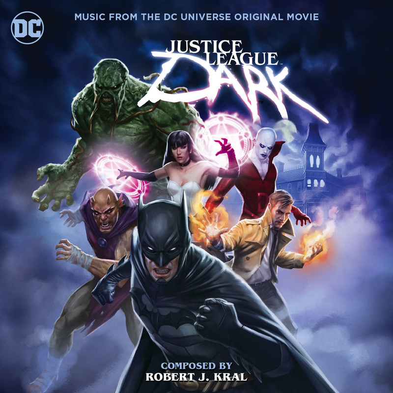 Cover art for Justice League Dark (Music From The DC Universe Original Movie)