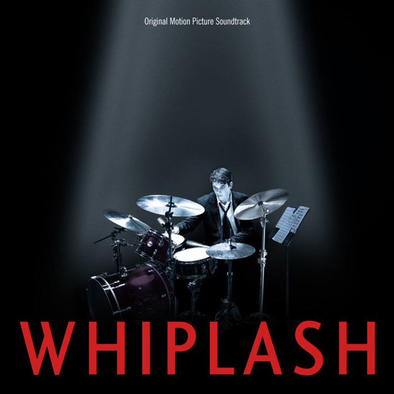 Cover art for Whiplash (Original Motion Picture Soundtrack)