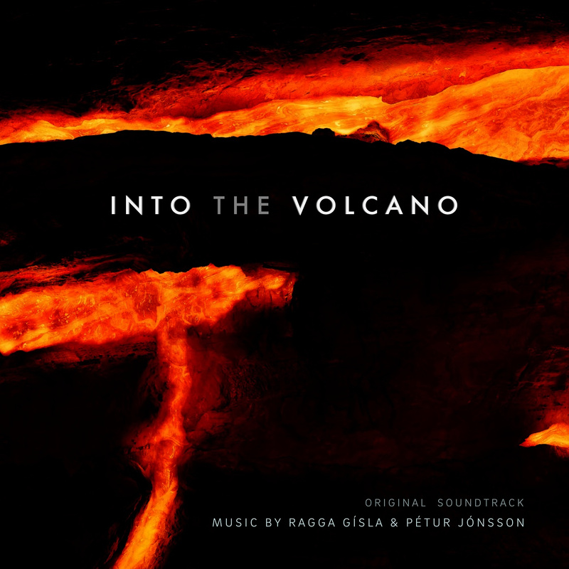 Album cover for Into the Volcano (Original Soundtrack) by Pétur Jónsson and Ragga Gísla - Medialux Music 2026