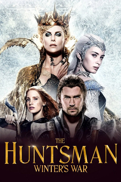 Poster for The Huntsman: Winter's War (2016)