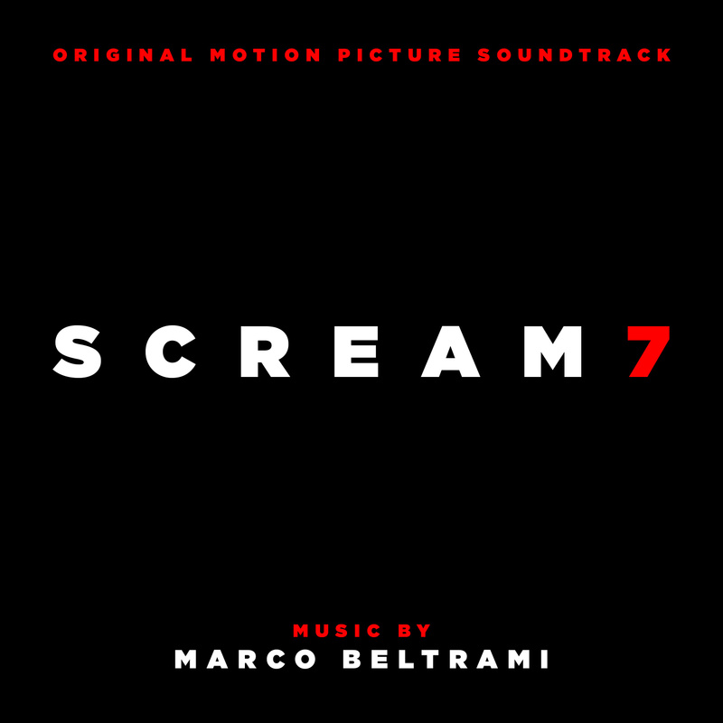Album cover for Scream 7 (Original Motion Picture Soundtrack) by Marco Beltrami - Lakeshore Records 2026
