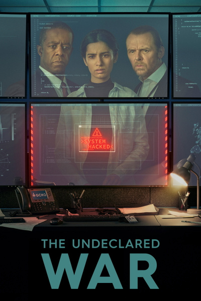 The Undeclared War posterThe Undeclared War