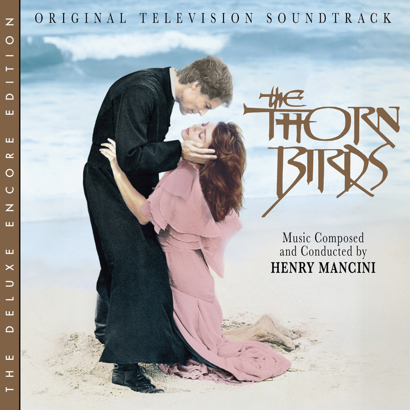 Cover art for The Thorn Birds: Deluxe Encore Edition (Original Television Soundtrack)