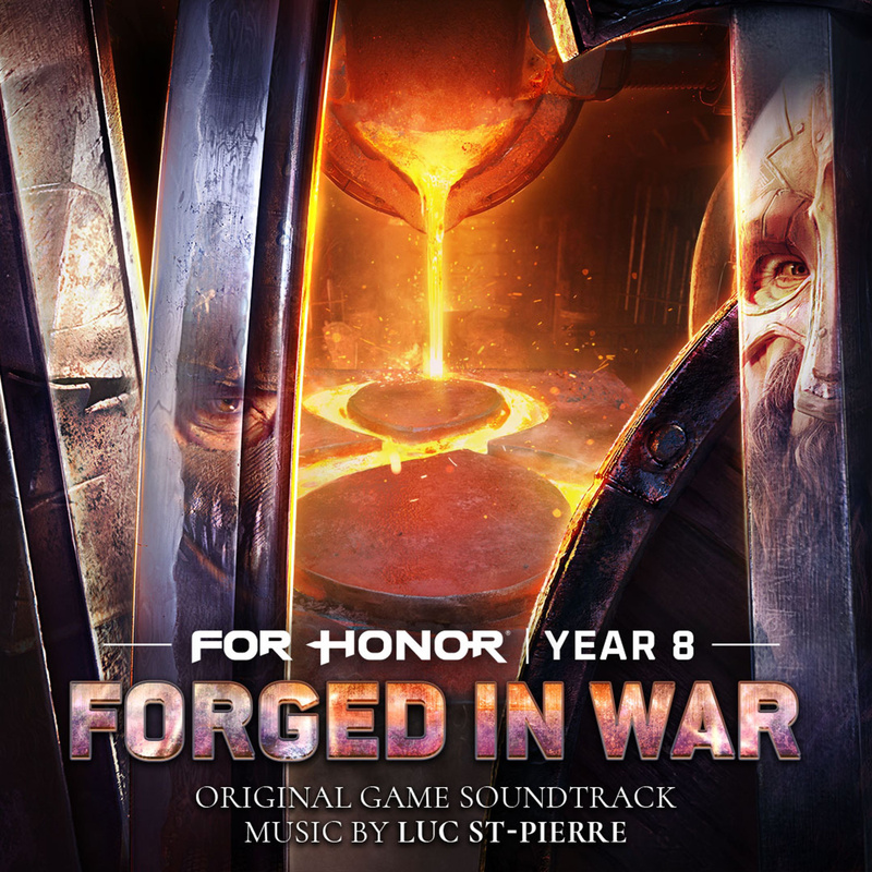 Album cover for For Honor: Forged in War (Original Game Soundtrack) by Luc St-Pierre - Ubisoft Music 2025