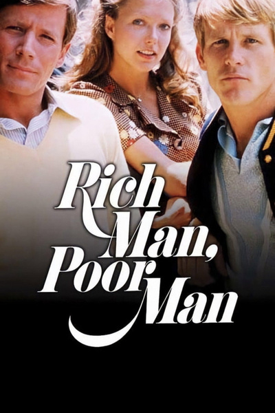 Rich Man, Poor Man posterRich Man, Poor Man