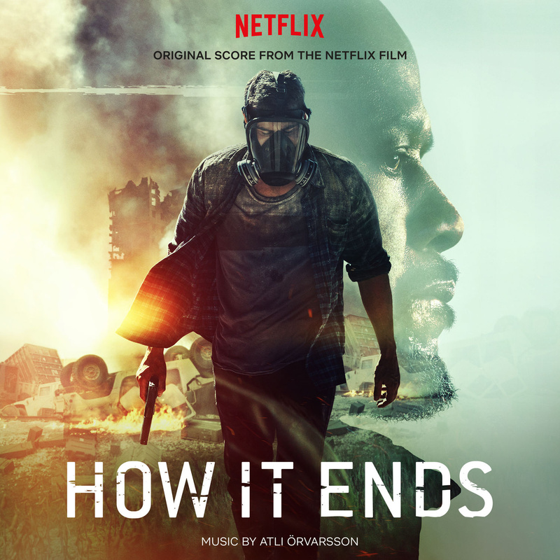 Cover art for HOW IT ENDS (Original Score from the Netflix Film)