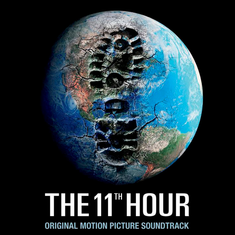 Cover art for 11th Hour (Original Motion Picture Soundtrack)