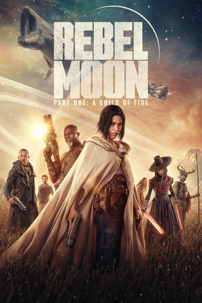 Poster for Rebel Moon - Part One: A Child of Fire (2023)