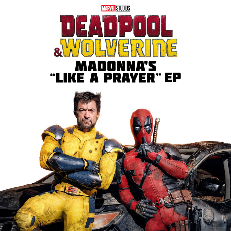 Album cover for Deadpool & Wolverine: Madonna's "Like a Prayer" by Madonna - Warner Records 2024