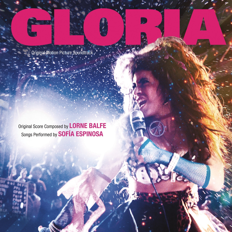 Album cover for Gloria (Original Motion Picture Soundtrack) by Lorne Balfe and Sofía Espinosa - Varèse Sarabande 2015