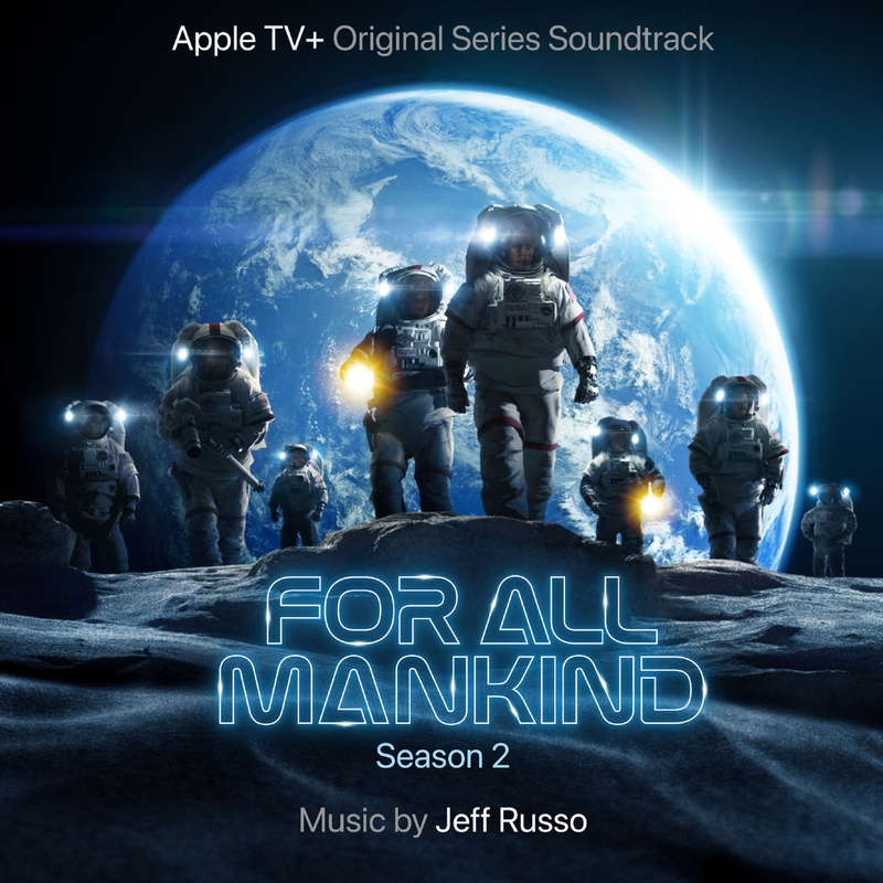 Cover art for For All Mankind: Season 2 (Apple TV+ Original Series Soundtrack)