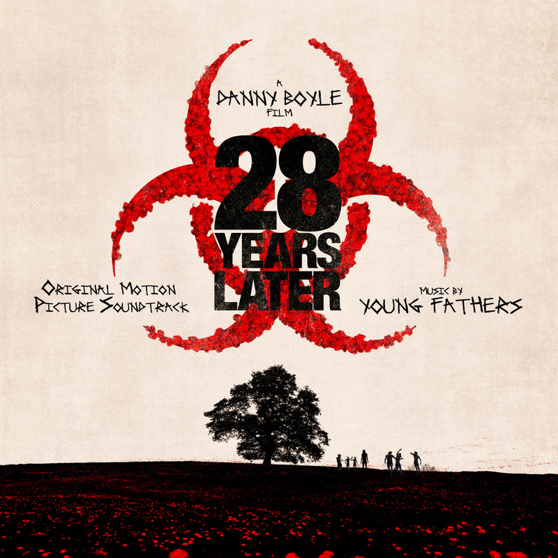 Cover art for 28 Years Later (Original Motion Picture Soundtrack)