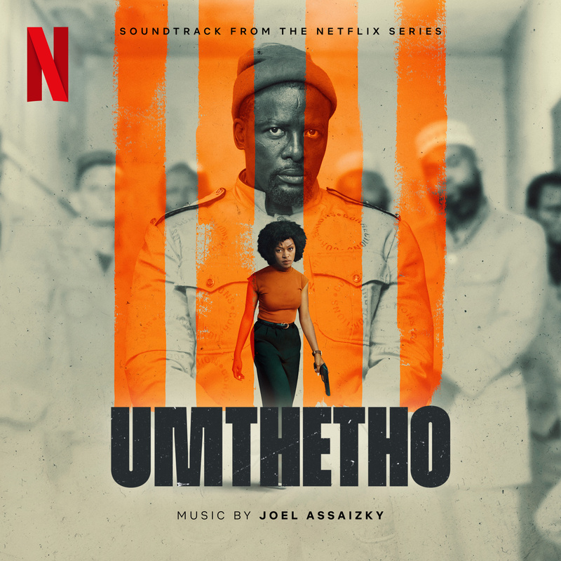 Album cover for Joel Assaizky: Umthetho (Soundtrack from the Netflix Series) by Joel Assaizky - Netflix Music 2026