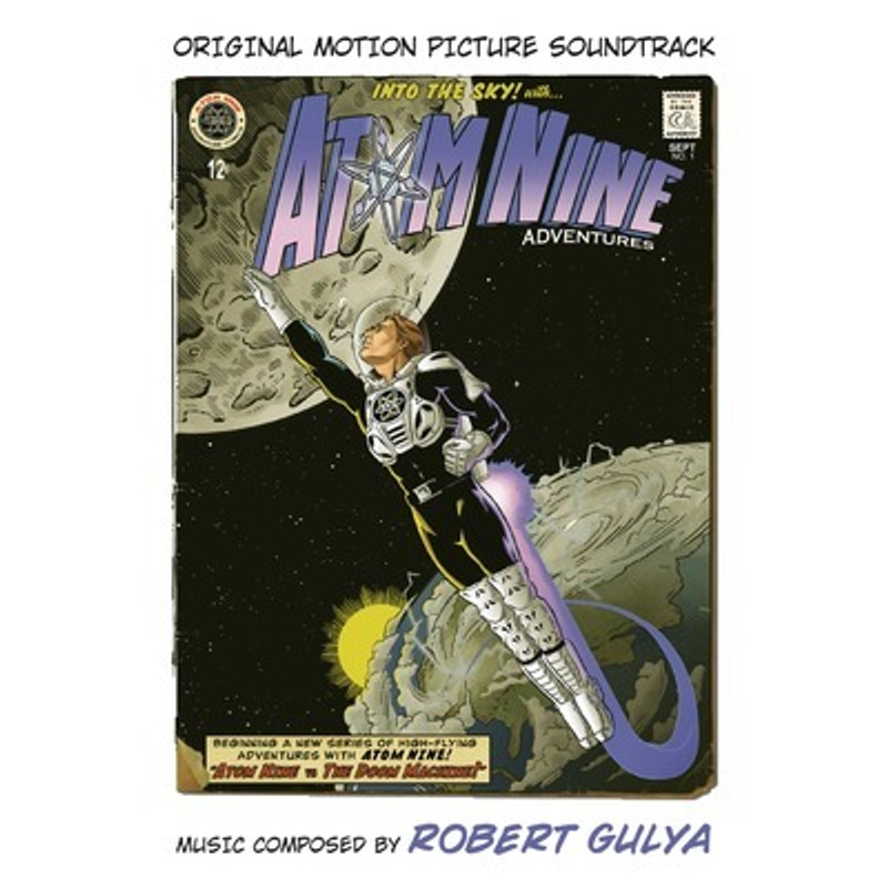 Cover art for Atom Nine Adventures (Original Motion Picture Soundtrack)