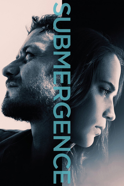 Poster for Submergence (2017)
