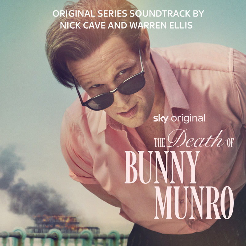 Album cover for The Death Of Bunny Munro (Original Series Soundtrack) by Nick Cave and Warren Ellis - Invada Records 2025