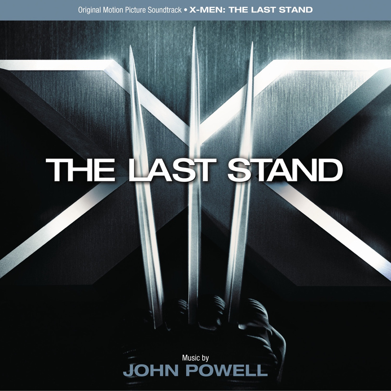 Cover art for X-Men: The Last Stand (Original Motion Picture Soundtrack)