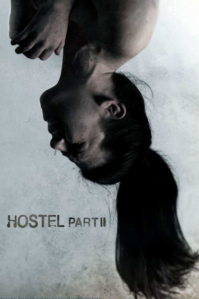 Poster for Hostel: Part II (2007)